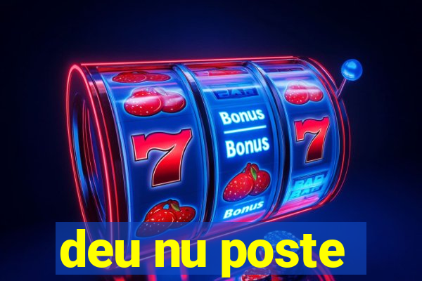 deu nu poste